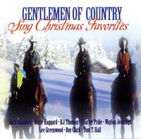 Country Christmas - Gentlemen Of Country Sing Christmas Favorites